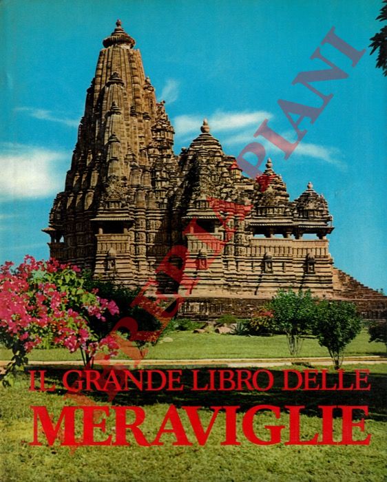 - - Il grande libro delle meraviglie.