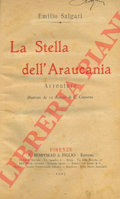 SALGARI Emilio - - La Stella dell' Araucania.