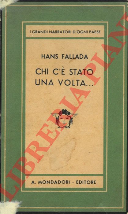FALLADA Hans - - Chi c' stato una volta...