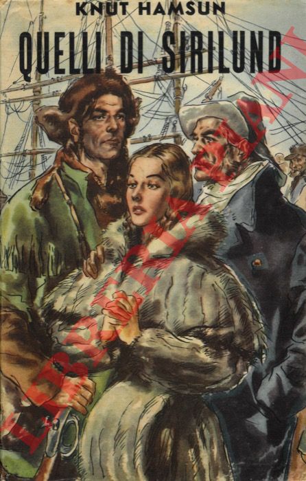 HAMSUN Kunt - - Quelli di Sirilund.