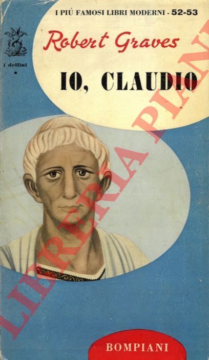 GRAVES Robert - - Io, Claudio.