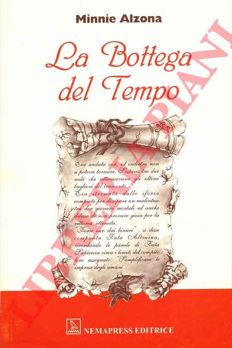 ALZONA Minnie - - La Bottega del Tempo. Fiabe.