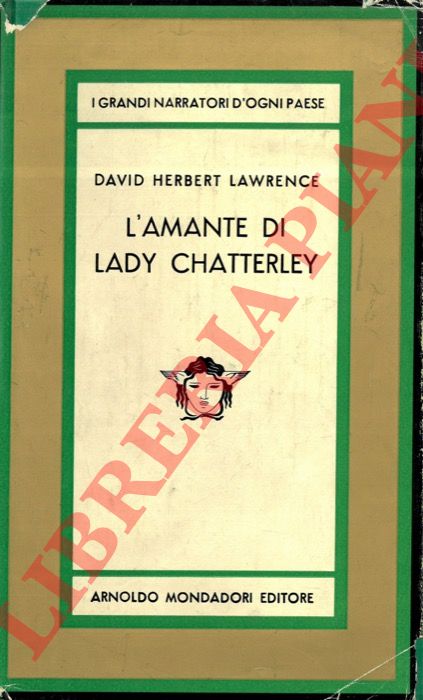 LAWRENCE David Herbert - - L'amante di Lady Chatterley.