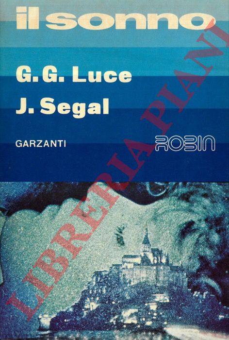 LUCE Gay Gaer - SEGAL Julius - - Il sonno.