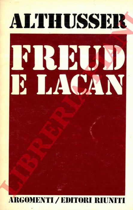 ALTHUSSER Louis - - Freud e Lacan.