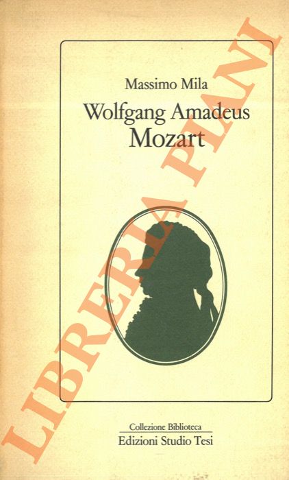 MILA Massimo - - Wolfgang Amadeus Mozart.