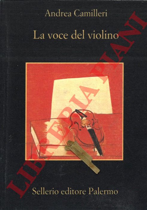 CAMILLERI Andrea - - La voce del violino.