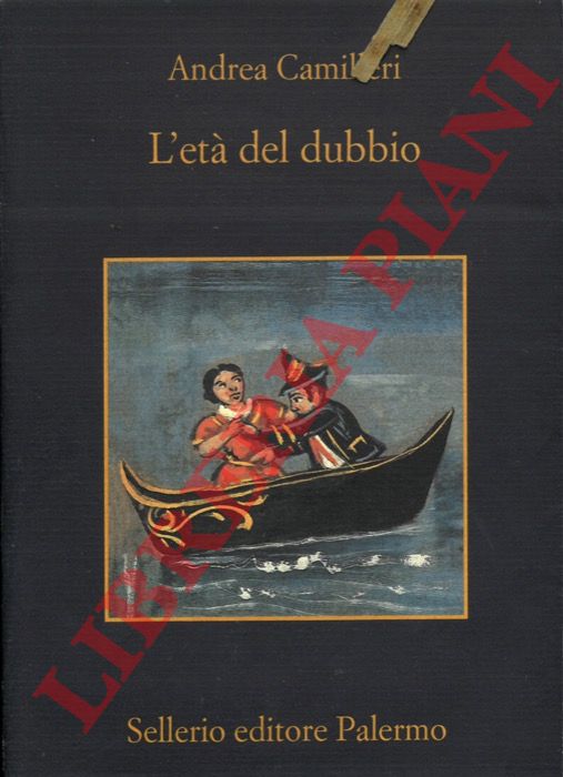 CAMILLERI Andrea - - L'et del dubbio.