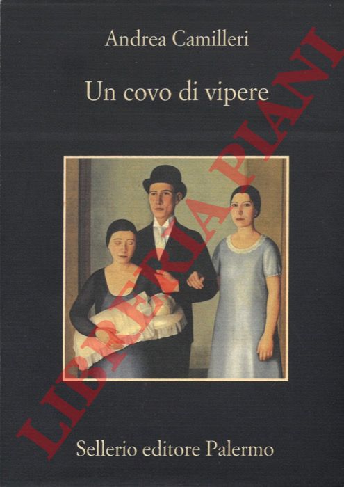 CAMILLERI Andrea - - Un covo di vipere.