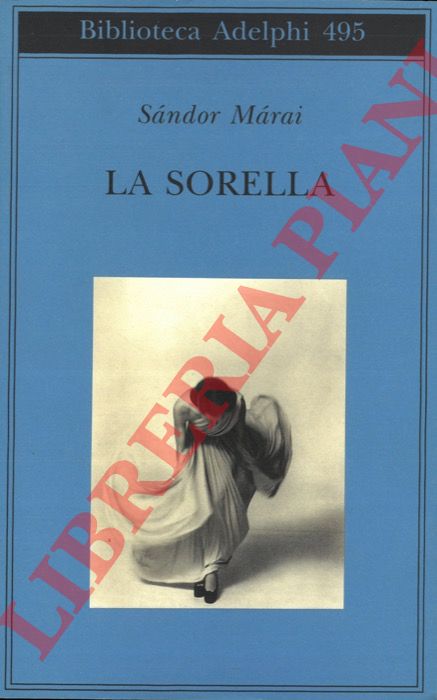 Sndor Mrai - - La sorella.