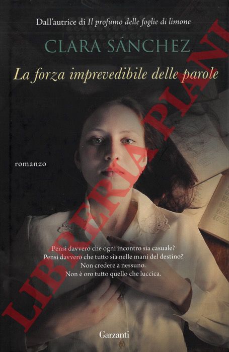 Clara Snchez - - La forza imprevedibile delle parole.