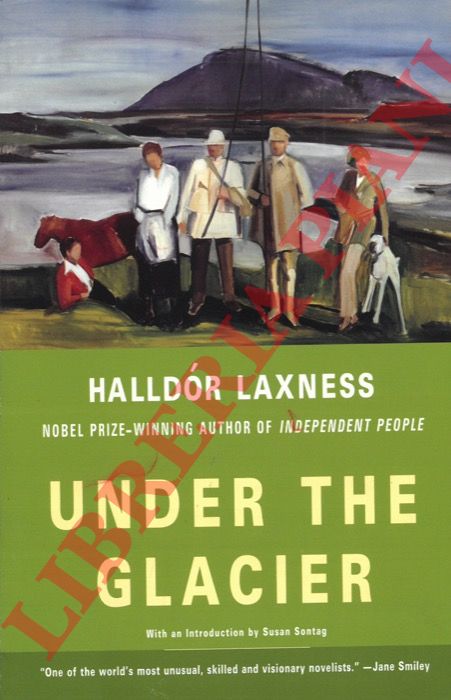 Halldr Laxness - - Under the Glacier.