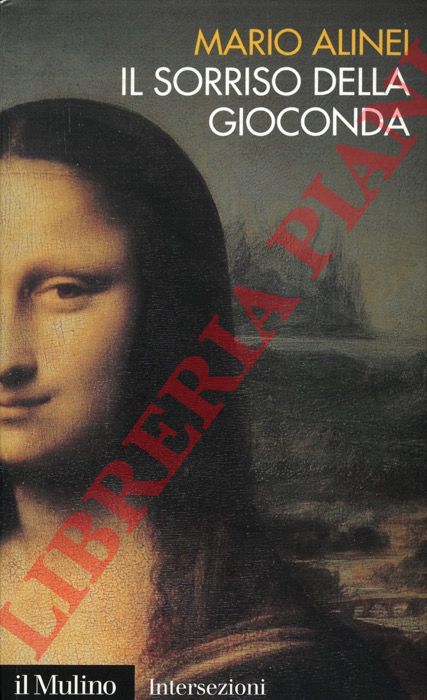 Mario Alinei - - Il sorriso della Gioconda.