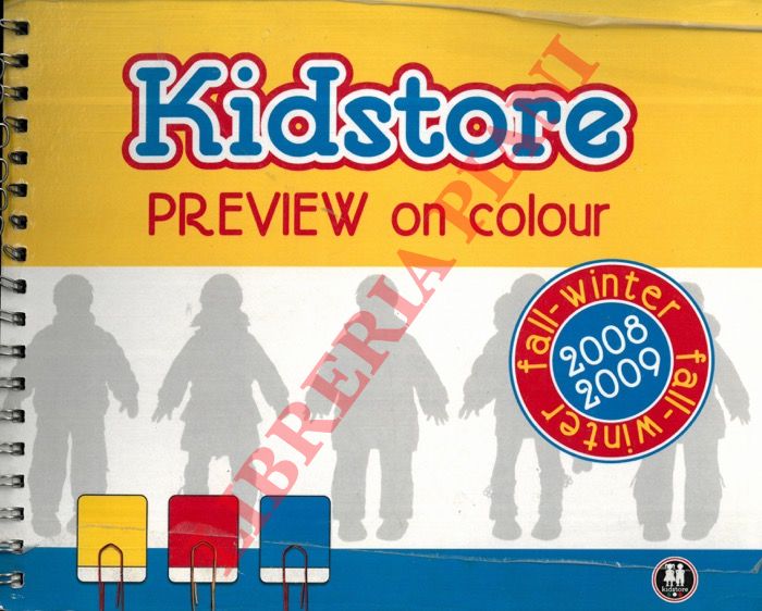 - - Kidstore. Preview on colour. Fall-Winter 2008-2009.