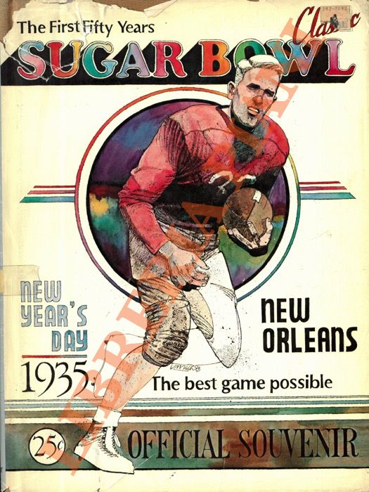 MULE Marty - - Sugar Bowl: The Frist Fifty Years.