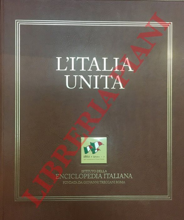- - L'Italia unita.