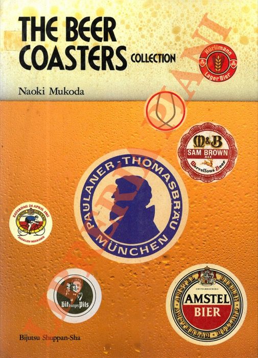 MUKODA Naoki - - The Beer Coasters Collection.