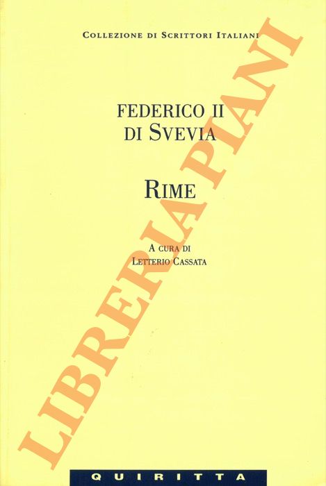 FEDERICO II DI SVEVIA - - Rime.