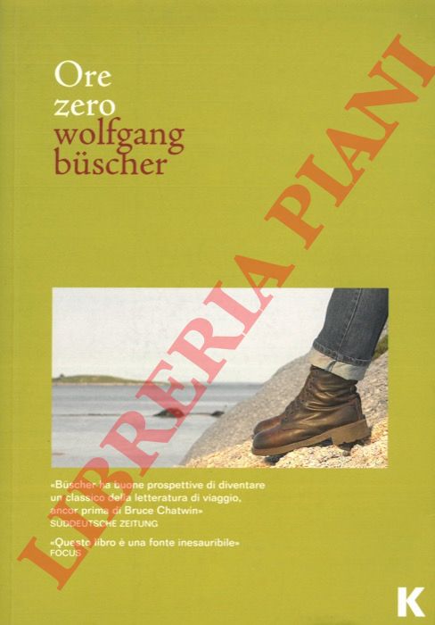 BUSCHER Wolfgang - - Ore zero.