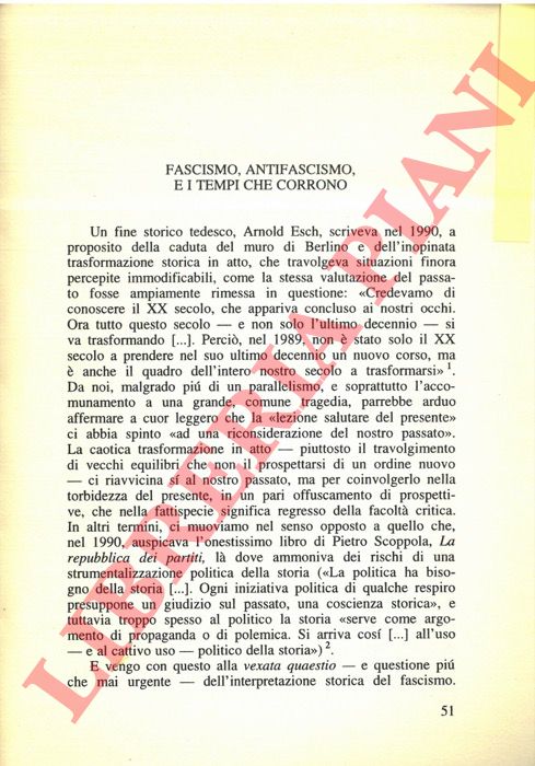 FUBINI Riccardo - - Fascismo, antifascismo, e i tempi che corrono.