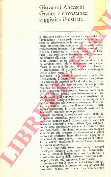 (ECO Umberto) - - Diario minimo. Critica della critica. A un vice. A Zolla entrato in dissidio con Adorno. A un ingegno pounderoso. A Edoardo Sanguineti. A Nanni Balestrini. Sul giardinaggio. A Raffaele La Capria. A Bruno Munari.