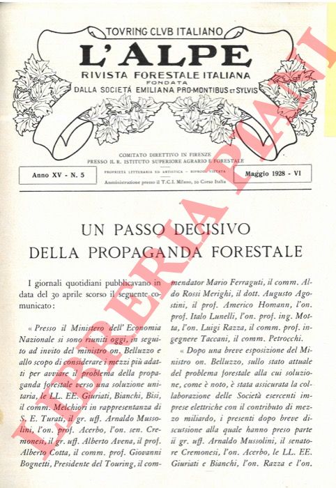 - - Un passo decisivo della propaganda forestale.