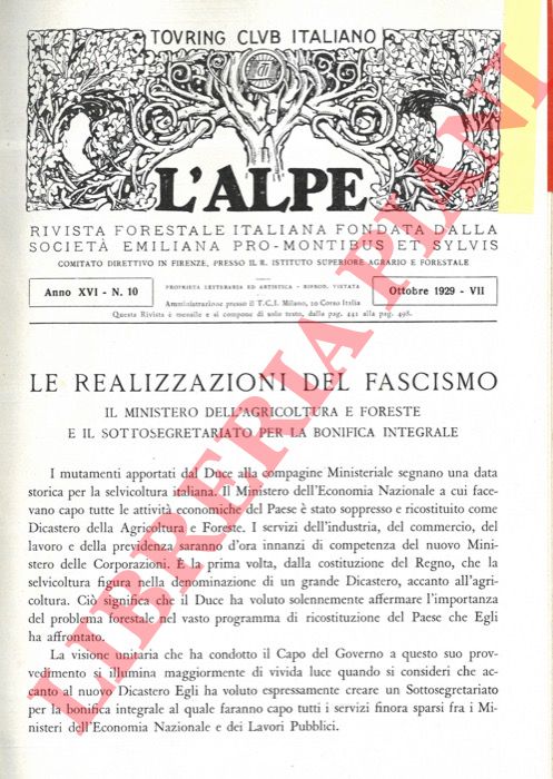 - - Le Realizzazioni del Fascismo. Il Ministero dell'Agricoltura e Foreste e il Sottosegretariato per la Bonifica integrale.