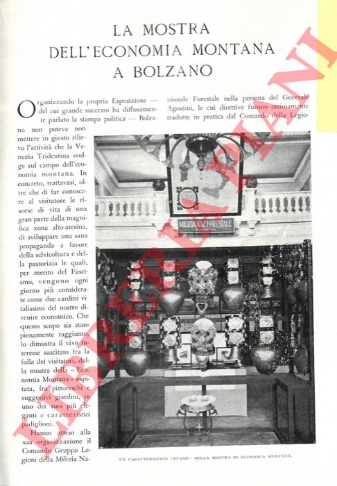 A.M. - - La Mostra dell'economia montana a Bolzano.
