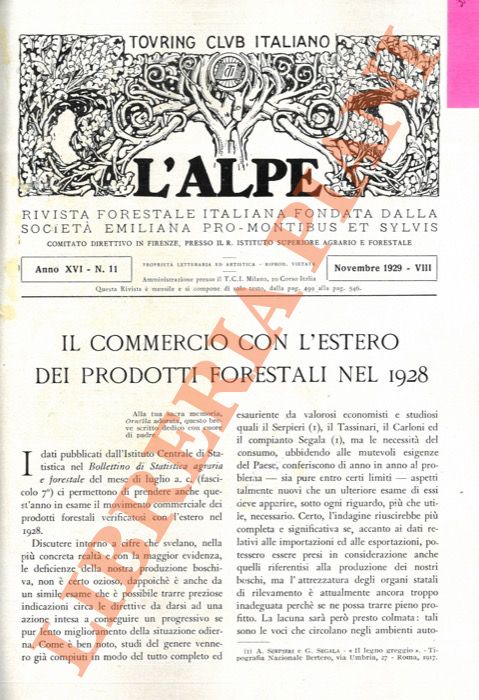 MERENDI A. - - Il commercio con l'estero dei prodotti forestali nel 1928.