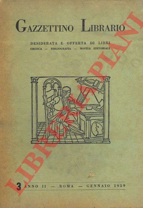 - - Gazzettino Librario. Desiderata e offerta di libri. Anno II. N. 3.