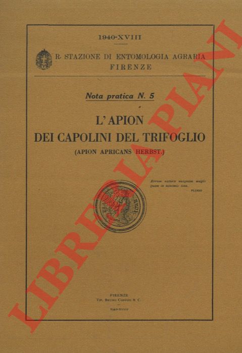 SERVADEI Antonio - - L'Apion dei Capolini del Trifoglio (Apion apricans Herbst.).