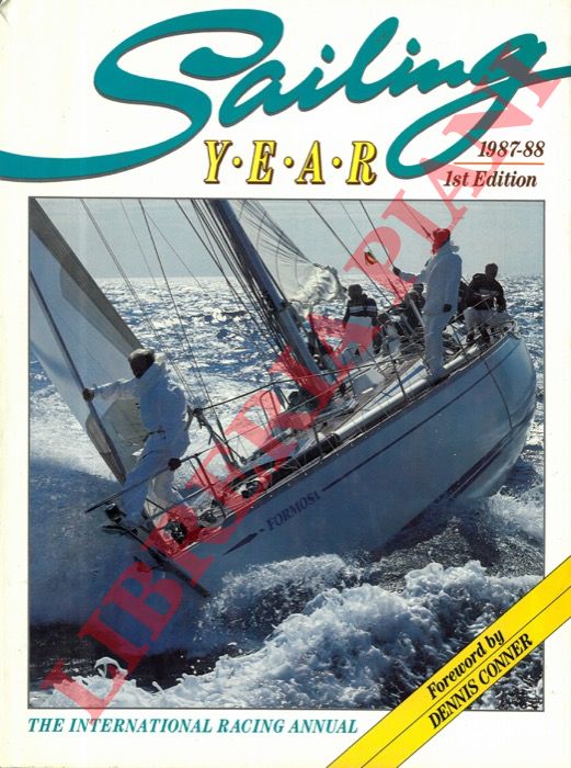 - - Sailing Year. 1987-88. The International Racing Annual.