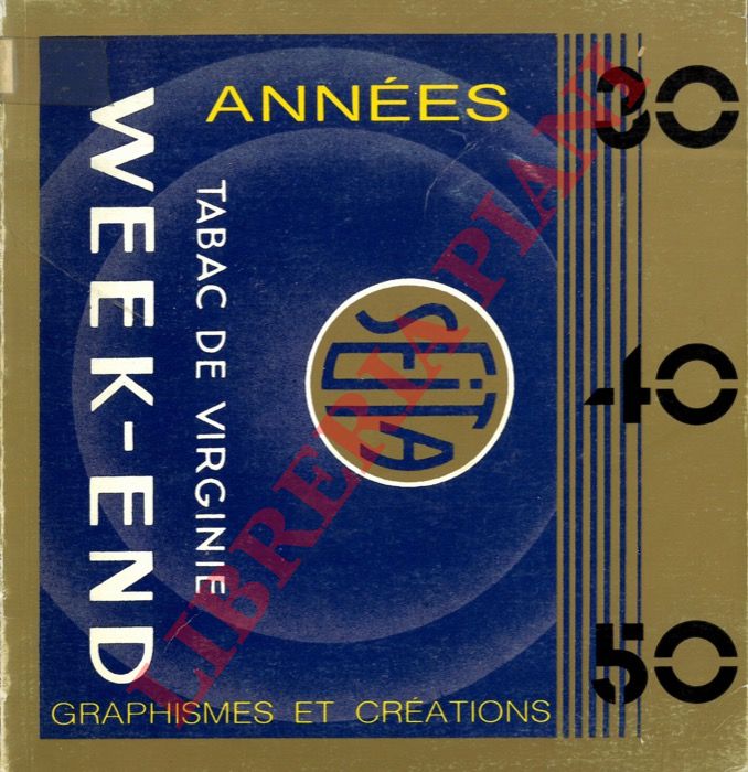 (Muse-Galerie de la Seita) - - Graphismes et crations Seita. Annes 30 40 50.