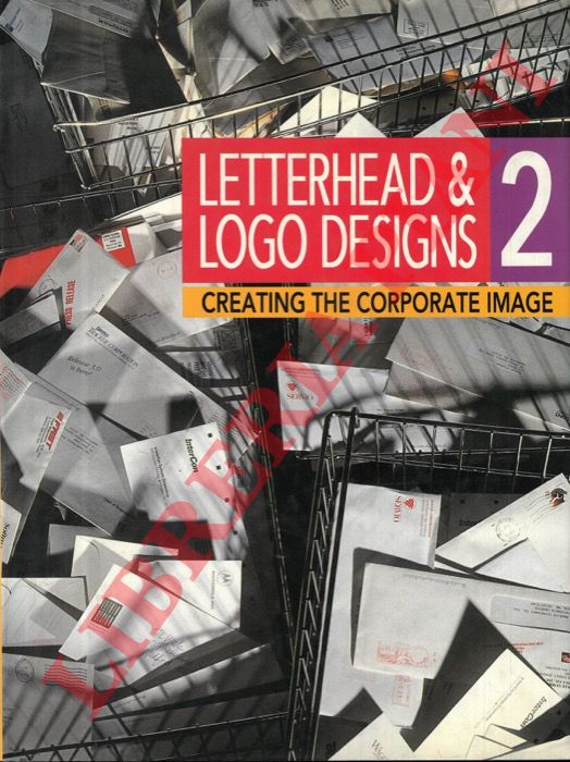 - - Letterhead & Logo Design 2. Creating the Corporate Image.