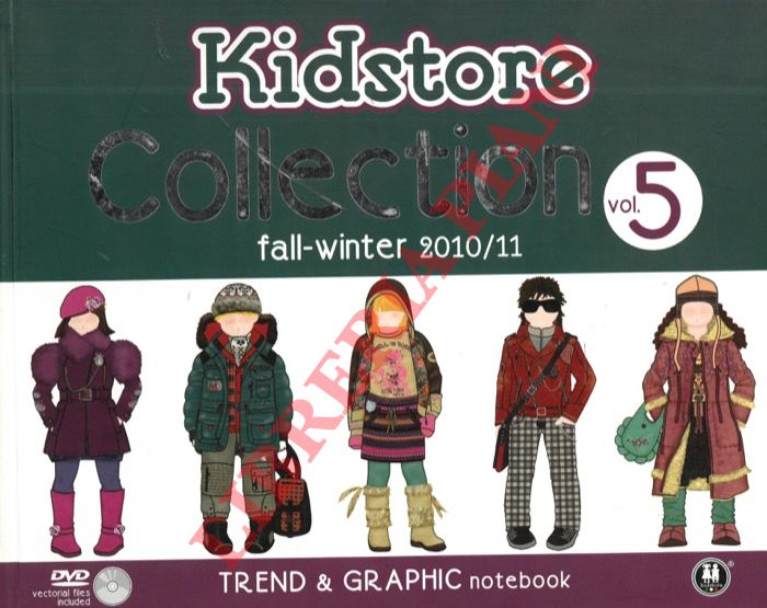 - - Kidstore Collection. Trend & Graphic Notebook. Vol. 5. Fall-Winter 2010/11.