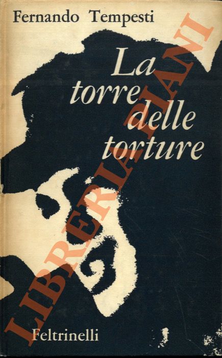 TEMPESTI Fernando - - La torre delle torture.