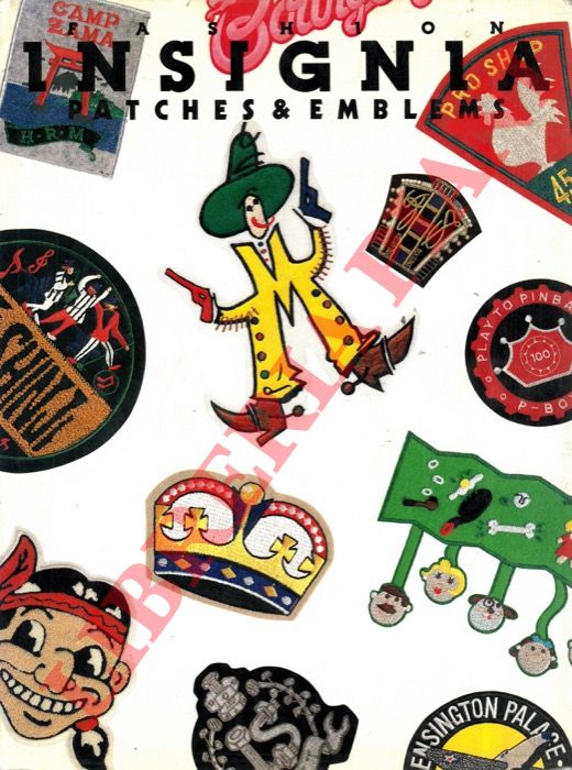 - - Fashion Insignia. Patches & Emblems.