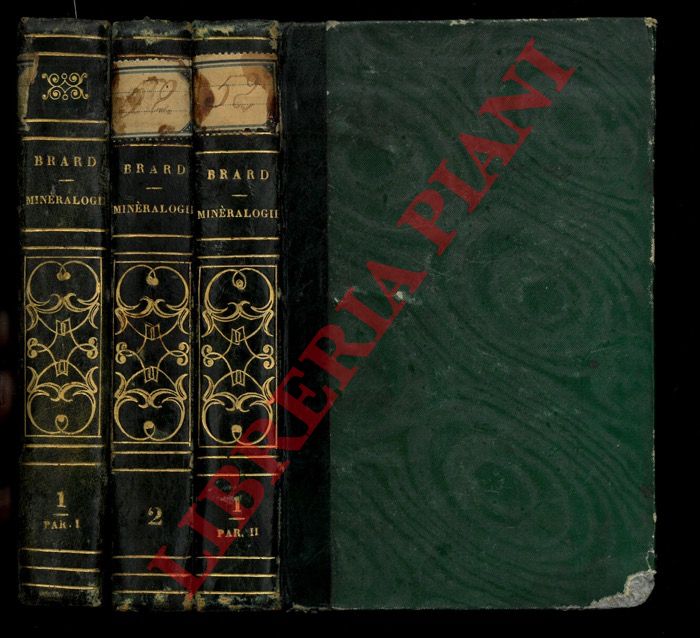 BRARD (Cyprien Prosper) - - Nouveaux lments de minralogie, ou Manuel du minralogiste voyageur, contenant des notions lmentaires sur la minralogie, et la description des espces minrales connues, avec leurs principaux usages, etc. Nouvelle dition, revue et augmente d'un Indicateur minralogique par Drapiez.