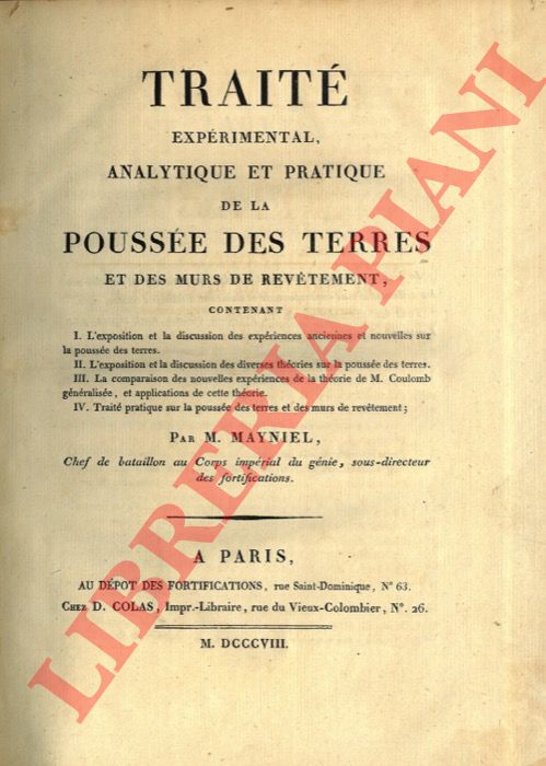 MAYNIEL (Jean-Henri) - - Trait exprimental, analytique et pratique de la Pousse des terres et des murs de revetement...