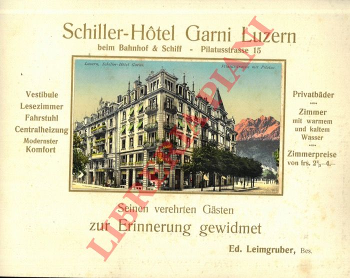 Schiller-Hotel Garni - - Luzern. Vierwaldstattersee.