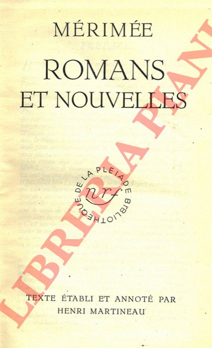 MERIMEE Prosper - - Romans et nouvelles. Texte tabli et annot par Henri Martineau.