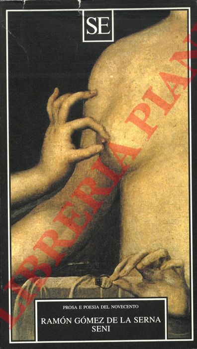 GOMEZ DE LA SERNA Ramon - - Seni.