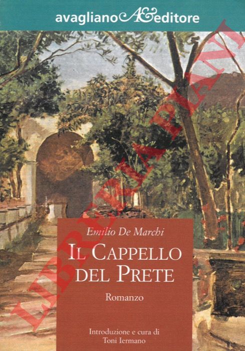 DE MARCHI Emilio - - Il cappello del prete.