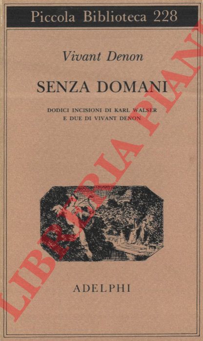 DENON Vivant - - Senza domani.