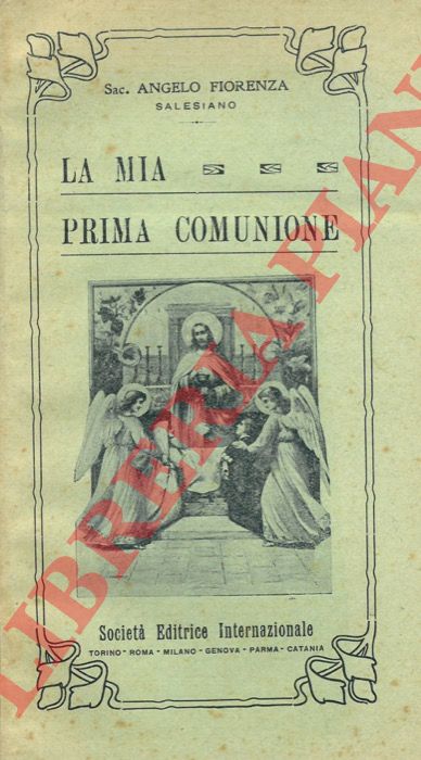 FIORENZA Angelo - - La mia prima comunione.