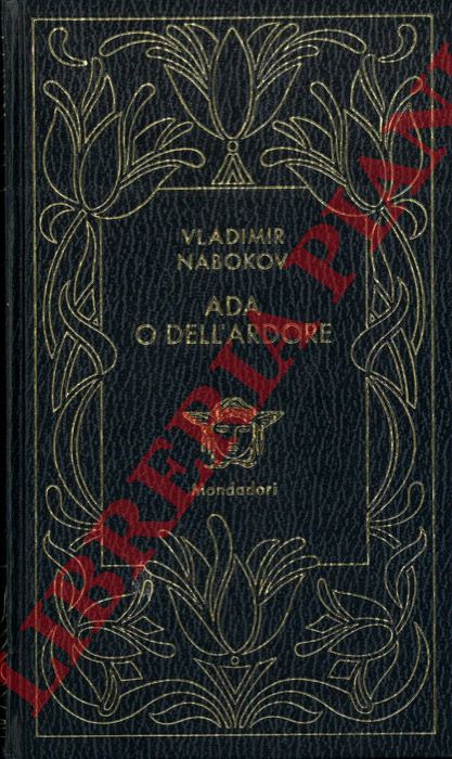 NABOKOV Vladimir - - Ada o dell'ardore. Cronaca familiare.