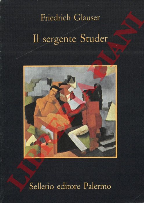 GLAUSER Friedrich - - Il sergente Studer.