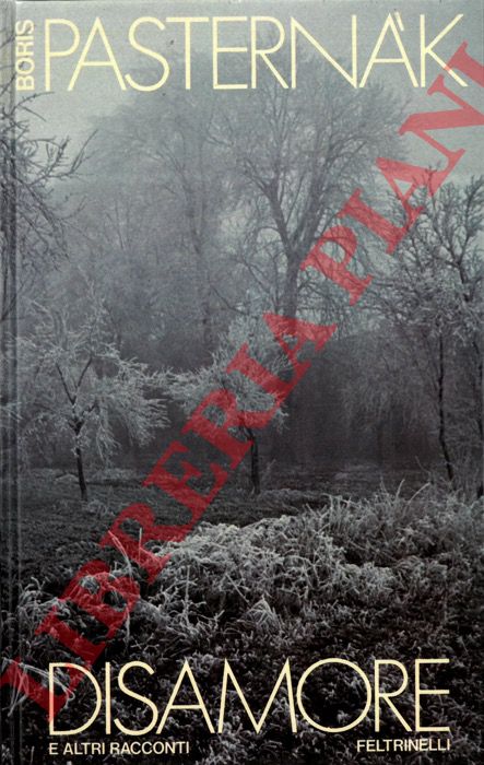 PASTERNAK Boris - - Disamore e altri racconti.