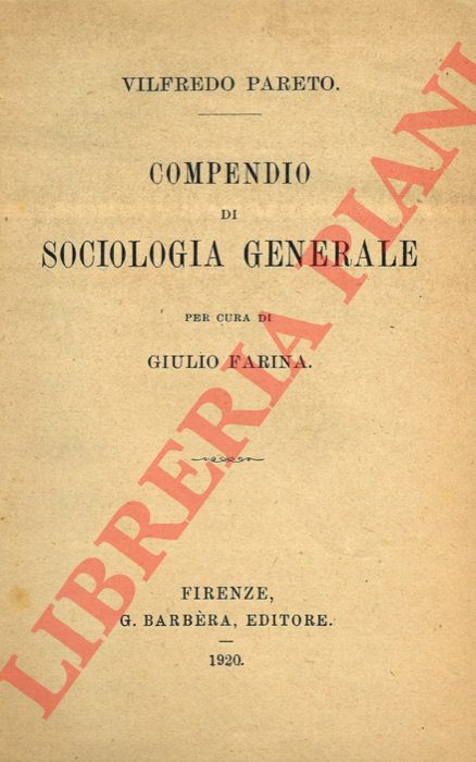 PARETO Vilfredo - - Compendio di sociologia generale.