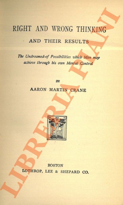 CRANE Aaron Martin - - Right and Wrong Thinking and Their Results.